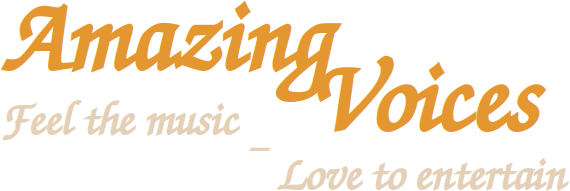 Amazing Voices, Feel the music - Love  to entertain